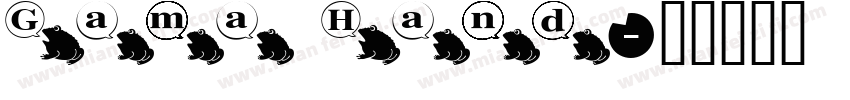 Gama Hand字体转换